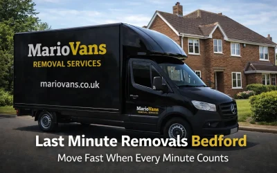Last Minute Removals Bedford: Fast, Practical Solutions When You Need to Move Today